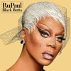 Courage to Love - RuPaul
