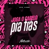 Joga o Cabelo pra Trás - Single