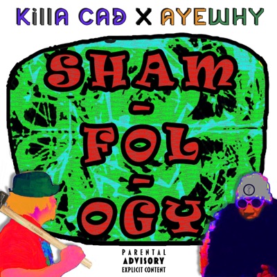 SHAMFOLOGY (feat. AyeWhy) - Single