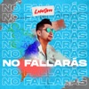 No Fallarás - Single