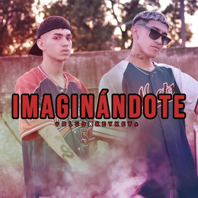 Imaginándote (feat. Key Key) - Single