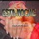 Esta Noche feat Piña Single