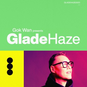 Glade Haze 2023 (DJ Mix)