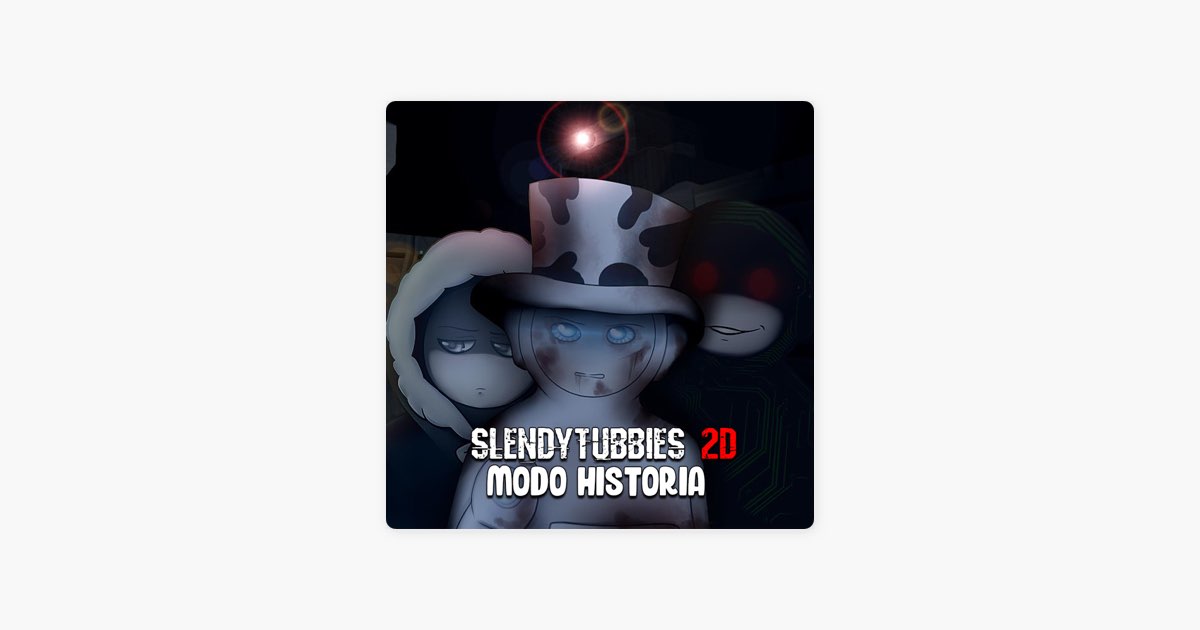 Slendytubbies 2D Song (Rap del Modo Historia)-D´MACARO-KKBOX