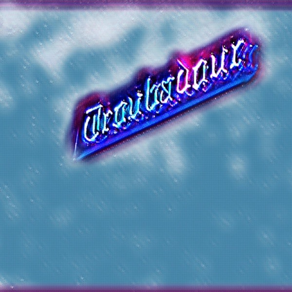 Troubadour, Otherworld, Psalm - Single
