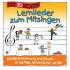 Die 30 besten Lernlieder zum Mitsingen (Erziehung mit Musik! 30 lustige lehrreiche Lieder) - Simone Sommerland, Karsten Glück & Die Kita-Frösche