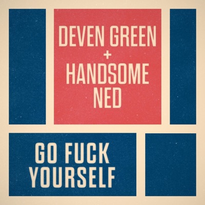 Go Fuck Yourself - Single