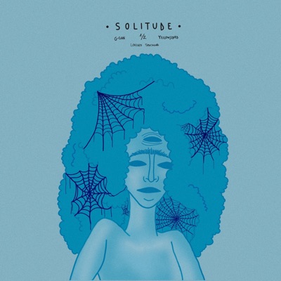 Solitude (feat. G-clan, 1/2 & Lorenzo Spacagna) - Single