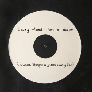 And So I Dance (Lucas Bergen & JAMIE Remix) - Single