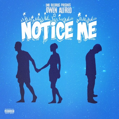 NOTICE ME - Single