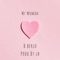 My Woman - B Berlo lyrics