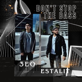 Don't Stop the Bass 3eo