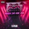 Magia do Vuk Vuk - Single