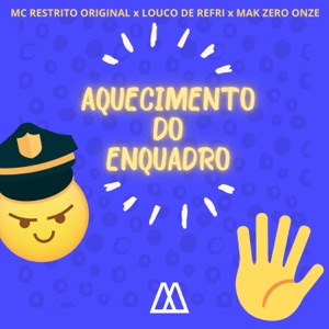 Aquecimento do Enquadro (feat. MAK ZERO ONZE)