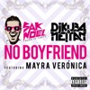 No Boyfriend (feat. Mayra Veronica) - Single