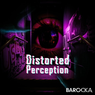 Distorted Perception - Single