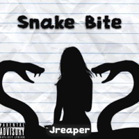Snake bite (feat. Ayjee) - Single - J Reaper