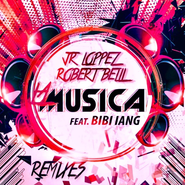 La Musica (Remixes) (feat. Bibi Iang) - EP