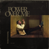 Power Over Me - Dermot Kennedy