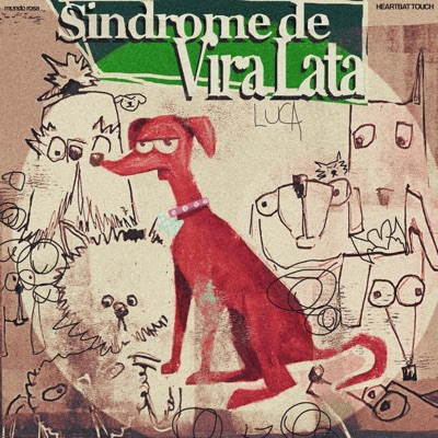 Síndrome de Vira-Lata - Single