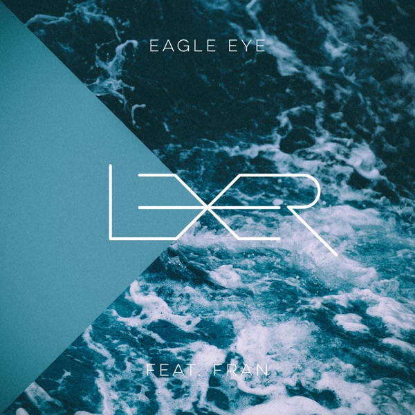 Eagle Eye (feat. Fran) - Single