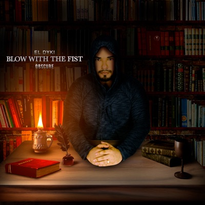Blow With The Fist Obscure - EP