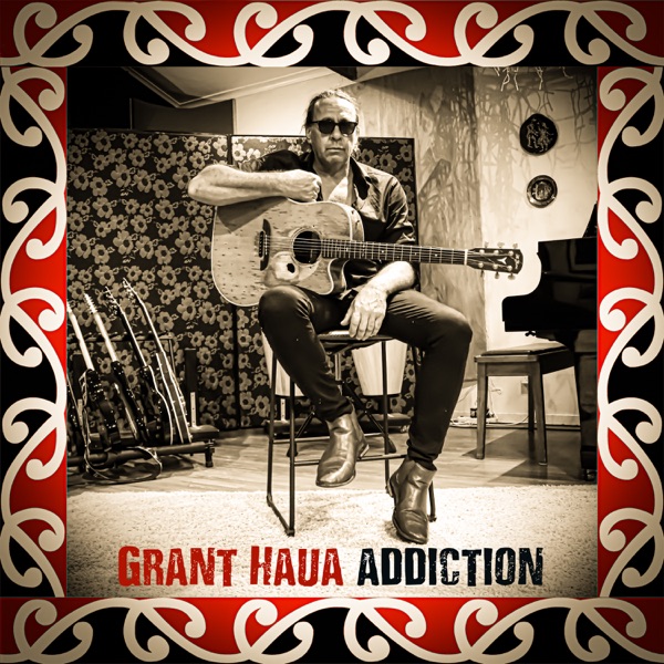 Addiction (Unplugged) - Single - Grant Haua