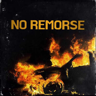 No Remorse (feat. SeasonzzCapalot) - Single