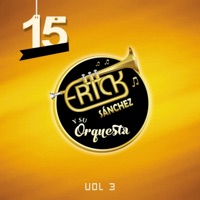 Erick Sánchez y Su Orquesta - Mentira
