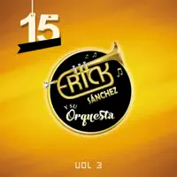 Mentira — Erick Sánchez y Su Orquesta