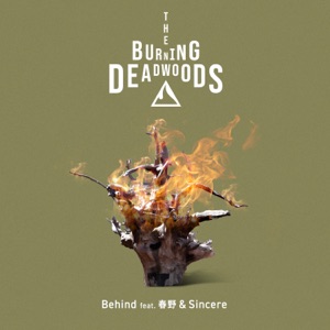 Behind (feat. haruno & Sincere) - Single