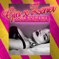 Loba Solitaria - Single - ZENER & GIO_