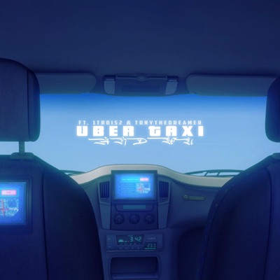 UBER TAXI (feat. Tony Dreamer) - Single