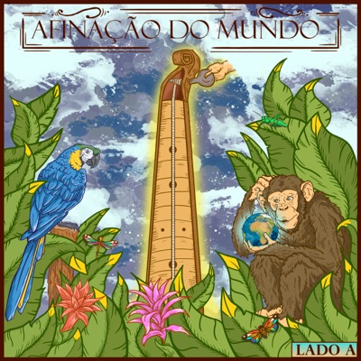 A Afinação Do Mundo (Lado A) - Single