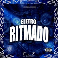 Eletroritmado - Single - DJ MENOR DA VZ & Mc luizinho jd