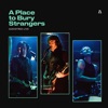 A Place to Bury Strangers & Audiotree