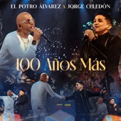 100 Años Más (feat. Jorge Celedón) artwork