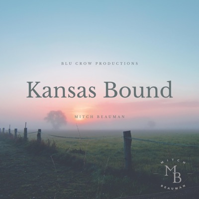 Kansas Bound (feat. Jesse Thompson) - Single