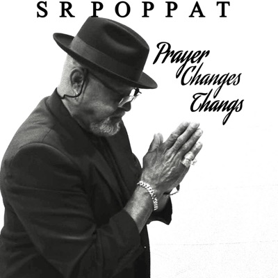 Prayer Changes Thangs (feat. Paul Douglas) - Single