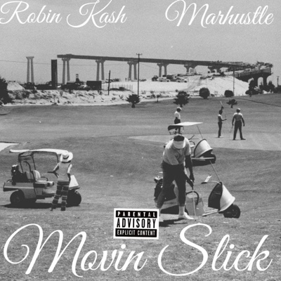 Movin Slick - Single