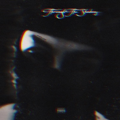 Through the Shadows (feat. WATER$) - Single