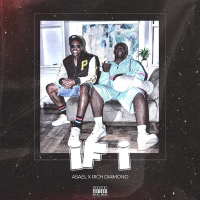 IF-I (feat. Rich Diamond) - Single