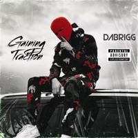 Gaining Traction - Single - Dabrigg
