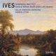 Ives Symphony No 2 Symphony No 3 The Camp Meeting