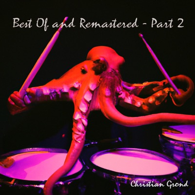 Best of and Remastered (Part 2)