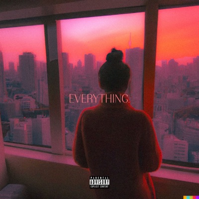 Everything. - Single