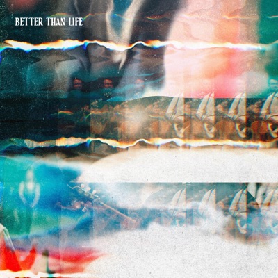Better Than Life (Live) - Single