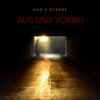 Aus und vorbei (feat. EyeDee) - Single