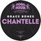 Chantelle - Grace Bones lyrics