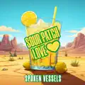 Sour Patch Love